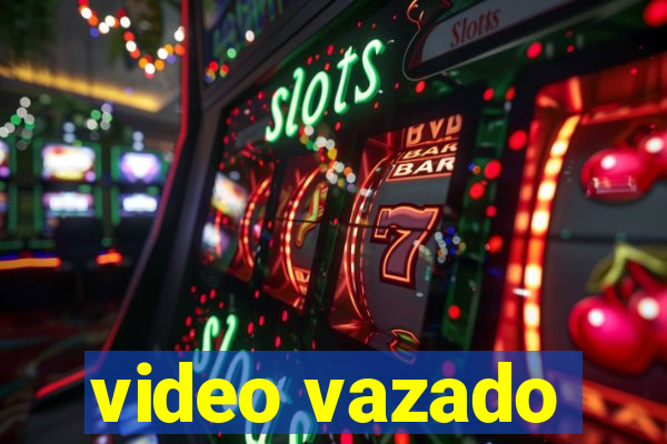 video vazado